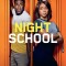 Night School